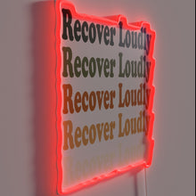 Charger l&#39;image dans la galerie, Recover Loudly Repeating Natural RGB Neon Art Decor Wall Sign