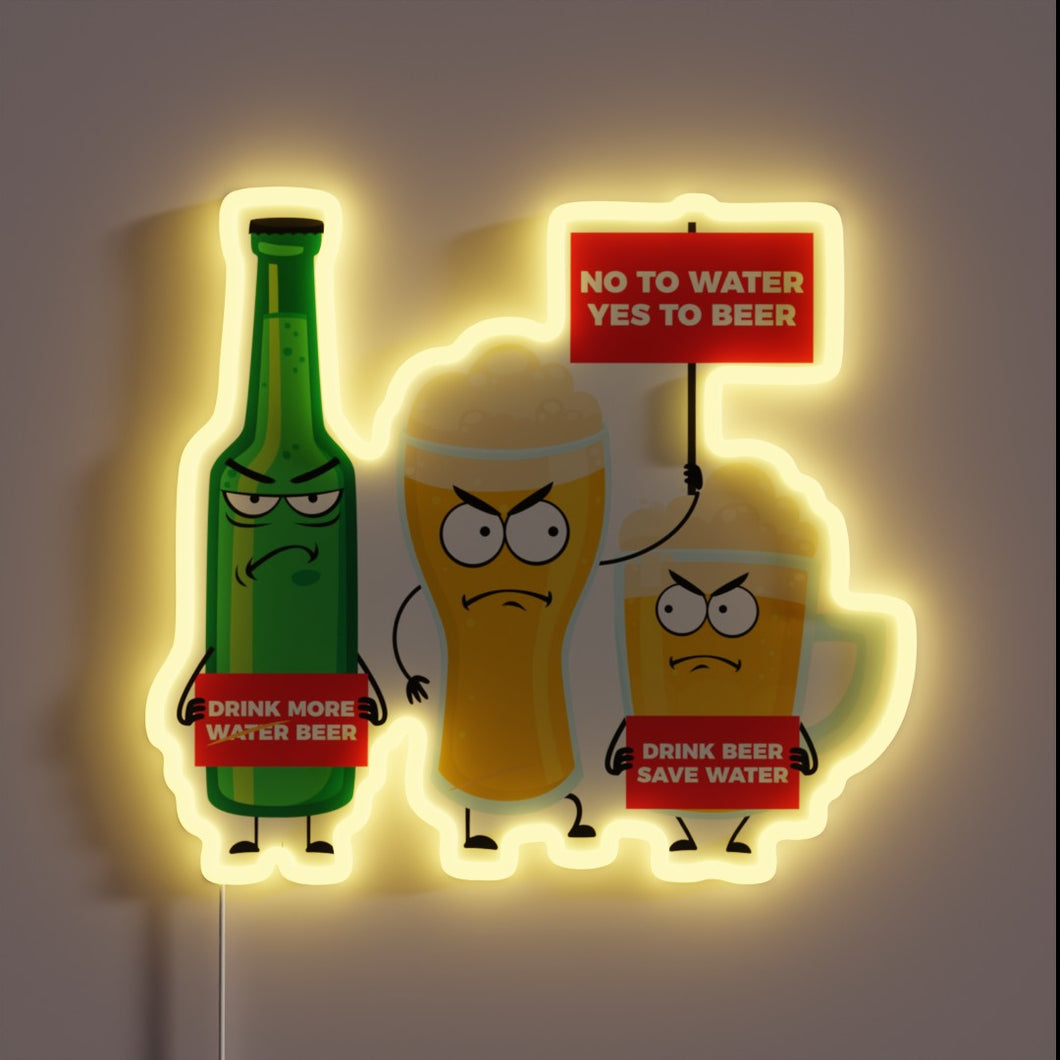 Save water, drink beer responsibly with this eye-catching RGB sign.