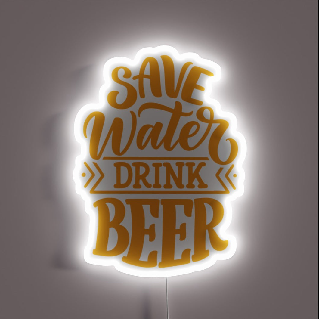 Save Water, Drink Beer, Reduce Bureaucracy, Eat Nachos Now Sign