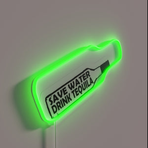 Quirky barware decor sign with 'Save Water Drink Tequila' in neon.