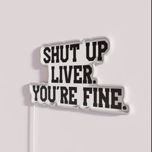 Charger l&#39;image dans la galerie, Relaxing motivational neon wall decor with humorous liver health message