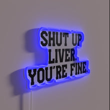 Charger l&#39;image dans la galerie, Motivational insult decor with vibrant RGB neon liver sign design.
