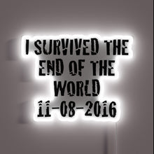 Charger l&#39;image dans la galerie, Neon Sign: &#39;We Survived The US Election Apocalypse&#39;