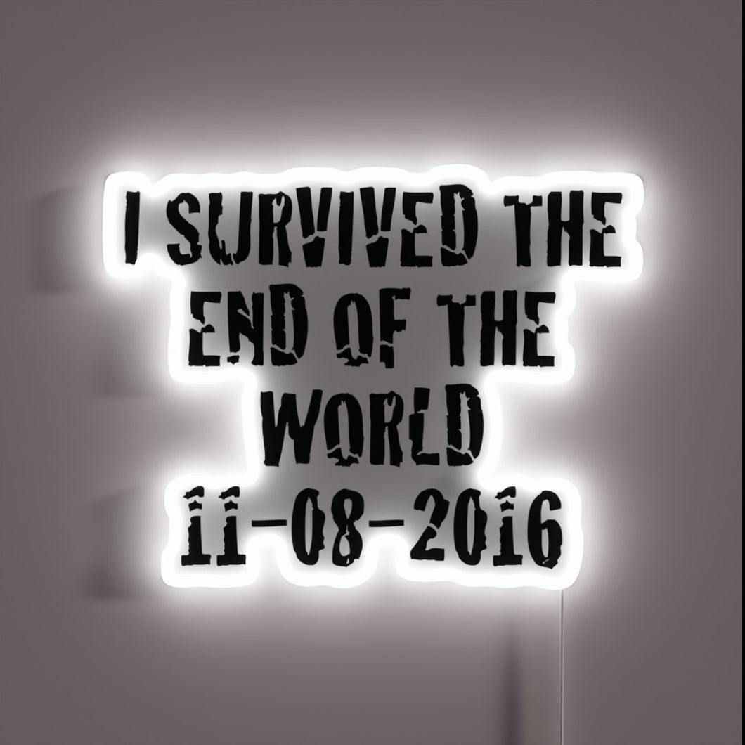 Neon Sign: 'We Survived The US Election Apocalypse'
