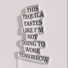 Charger l&#39;image dans la galerie, Vibrant Tequila Taste Quotes in Bold Red Green Neon Accents