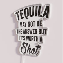 Charger l&#39;image dans la galerie, Eye-catching Tequila Worth A Shot Neon Sign for Home Decor Bars