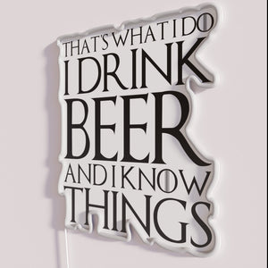 Vintage Beer Lover's Humor Neon Sign, Know It All Attitude Decor