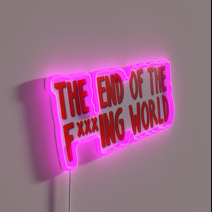 Apocalyptic humor statement with colorful end of days neon glow