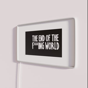 Apocalyptic Neon Sign, The End of the World, Futuristic LED Illumination