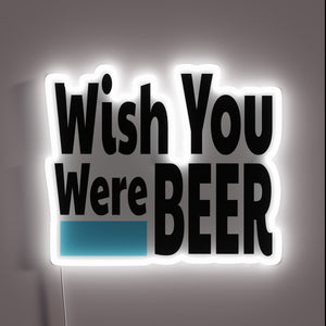 Quirky Beer Lover's Gift: Humorous Wish You Were Here Sign