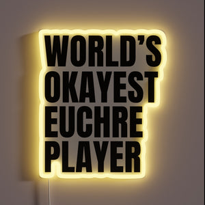 Neon Sign: Proclaiming Humorous Bragging Rights in Euchre Enthusiast Spaces