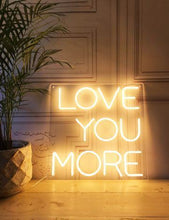 Charger l&#39;image dans la galerie, Love you more neon sign