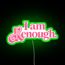 Charger l&#39;image dans la galerie, Barbie I am Kenough Pink Color RGB neon sign green