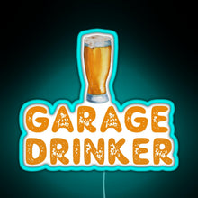 Charger l&#39;image dans la galerie, Garage Drinker RGB neon sign lightblue 