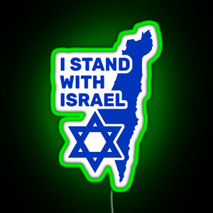 I Stand With Israel Show Your Support For Israel RGB neon sign green