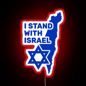 I Stand With Israel Show Your Support For Israel RGB neon sign red