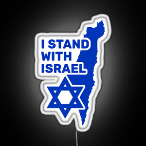 I Stand With Israel Show Your Support For Israel RGB neon sign white 