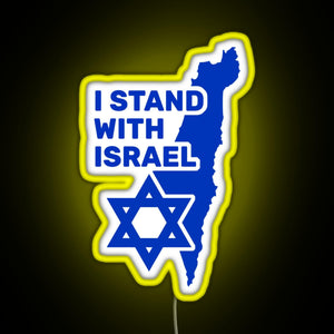I Stand With Israel Show Your Support For Israel RGB neon sign yellow