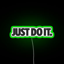 Charger l&#39;image dans la galerie, just do it RGB neon sign green