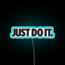 Charger l&#39;image dans la galerie, just do it RGB neon sign lightblue 