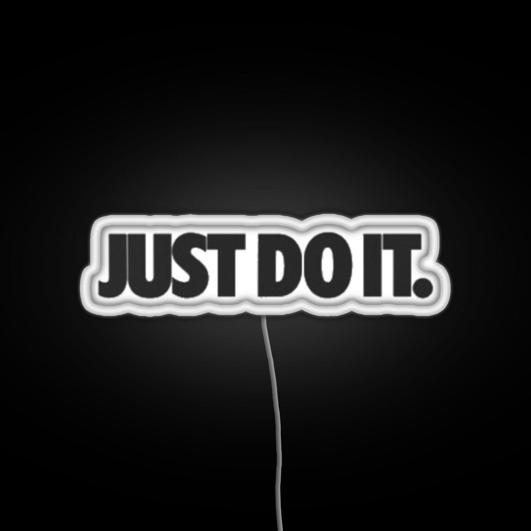 just do it RGB neon sign white 