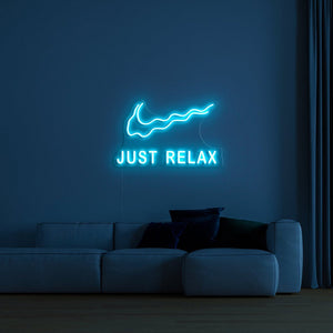 Just RELAX light sign