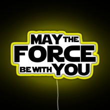 Charger l&#39;image dans la galerie, MAY THE FORCE BE WITH YOU GRAPHICS RGB neon sign yellow