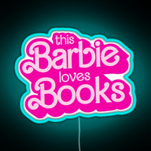 Charger l&#39;image dans la galerie, this barbie loves books RGB neon sign lightblue 