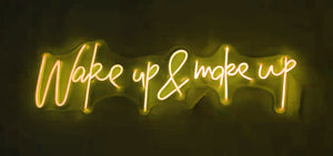 Wake up neon led signs for sale
